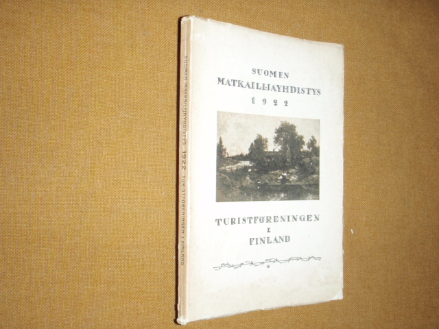 suomen matkailijayhdistys 1922(sama ruotsiksi)